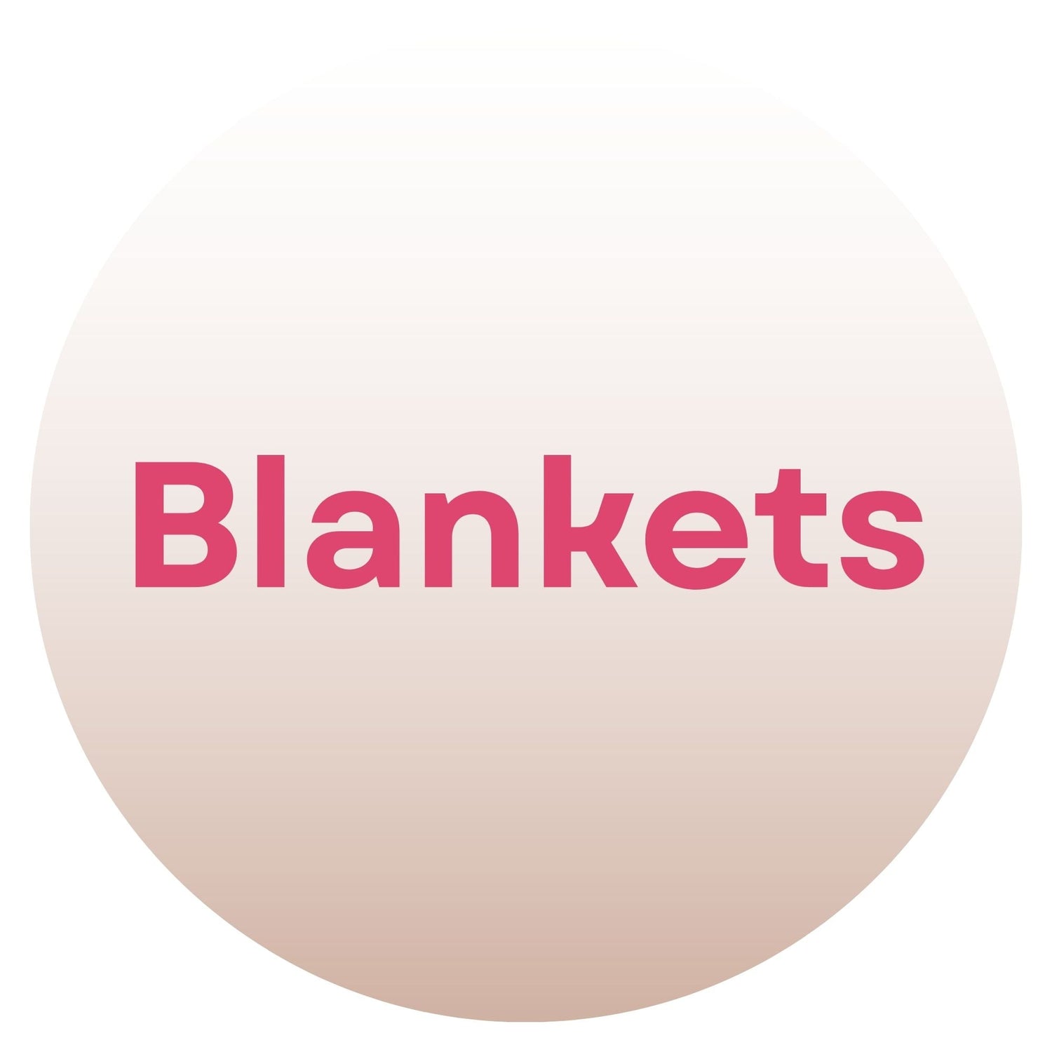 Blankets